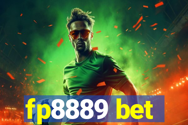 fp8889 bet